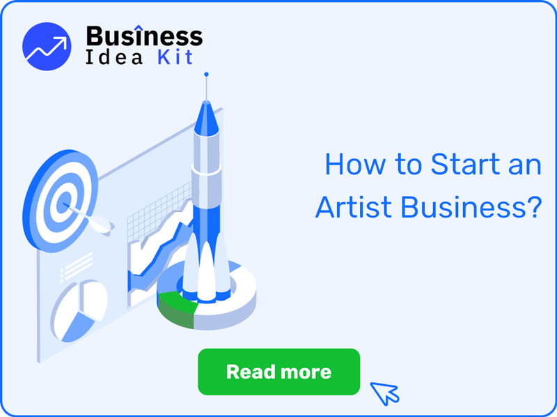 How to Start an Artist Business Successfully?
