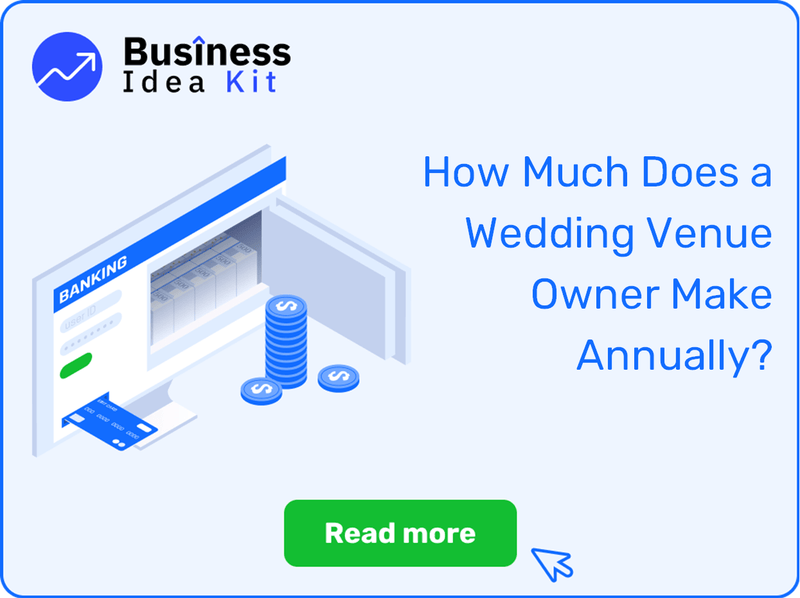 How Much Does a Wedding Venue Owner Make Annually?