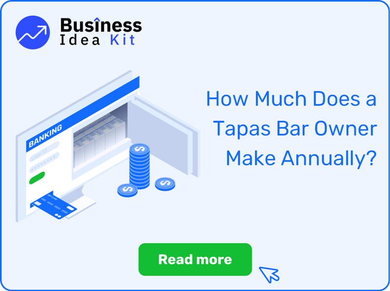 How Much Does a Tapas Bar Owner Make Annually?