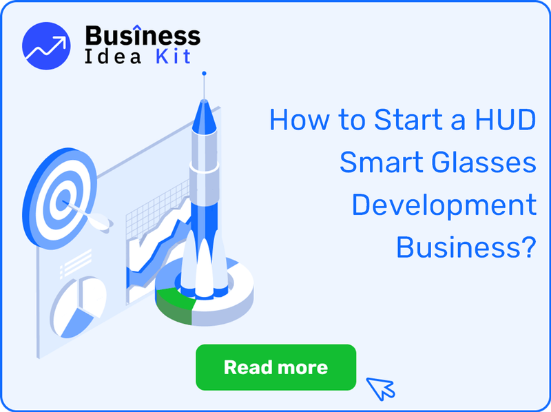 How to Start a HUD Smart Glasses Development Business Successfully?