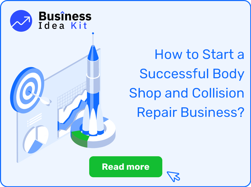 How to Start a Successful Body Shop and Collision Repair Business?