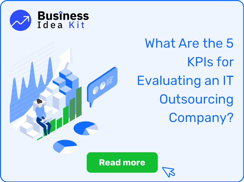 What Are the 5 Key Performance Indicators for Evaluating an IT Outsourcing Company?