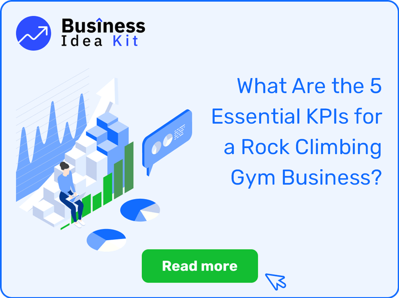 What Are the 5 Essential Key Performance Indicators for a Rock Climbing Gym Business?