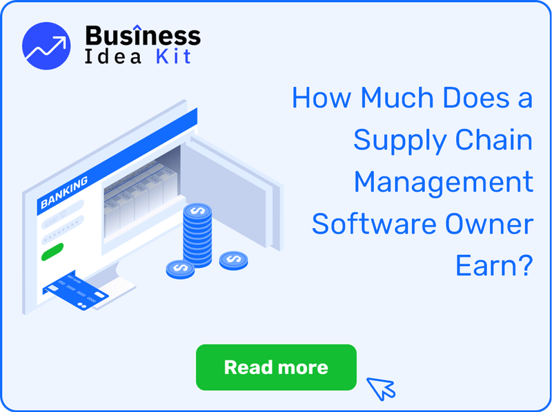 How Much Does a Supply Chain Management Software Owner Earn?