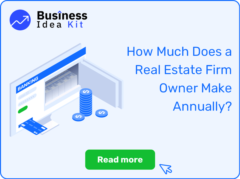 How Much Does a Real Estate Firm Owner Make Annually?