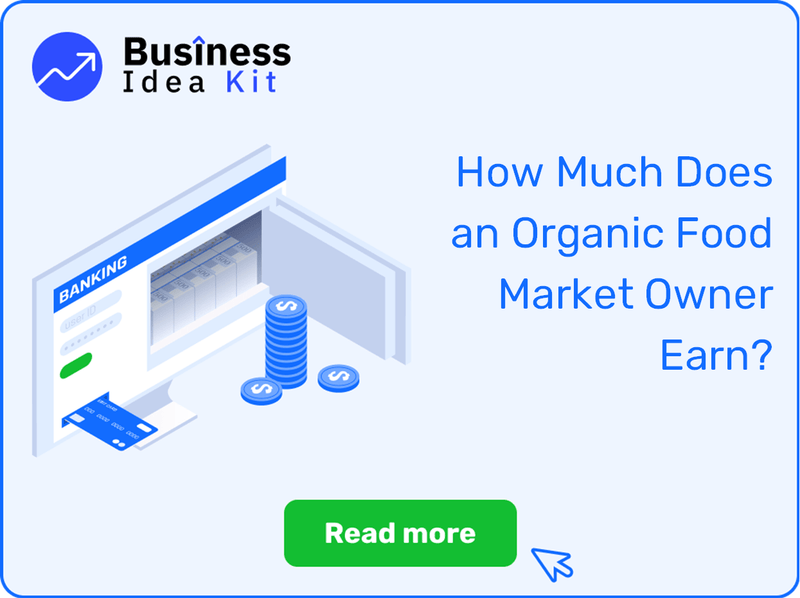 How Much Does an Organic Food Market Owner Earn?
