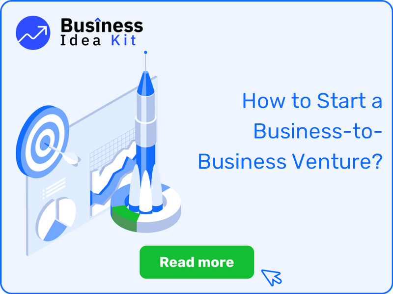 How to Start a Business-to-Business Venture Successfully?