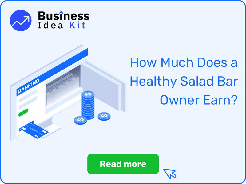 How Much Does a Healthy Salad Bar Owner Earn?