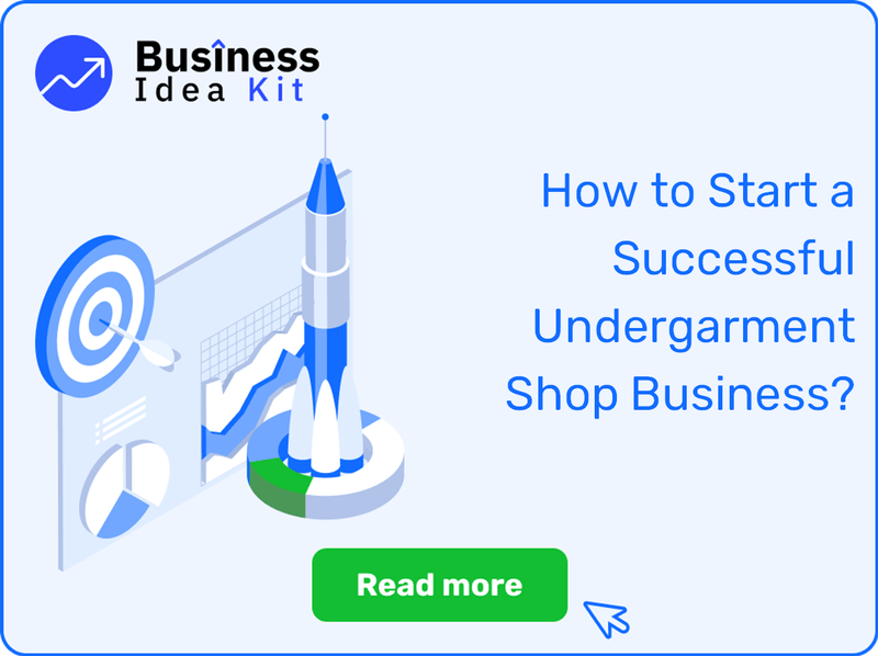 How to Start a Successful Undergarment Shop Business?