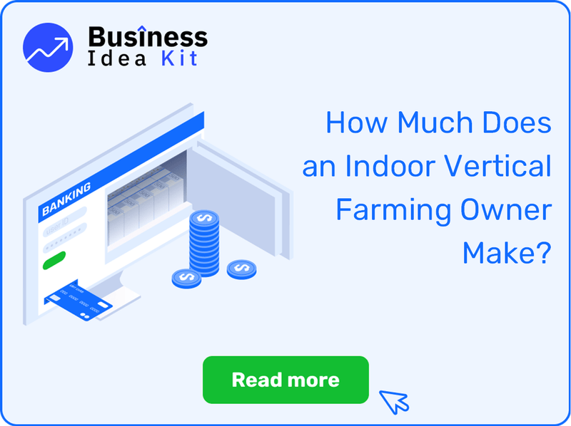 How Much Does an Indoor Vertical Farming Owner Make?