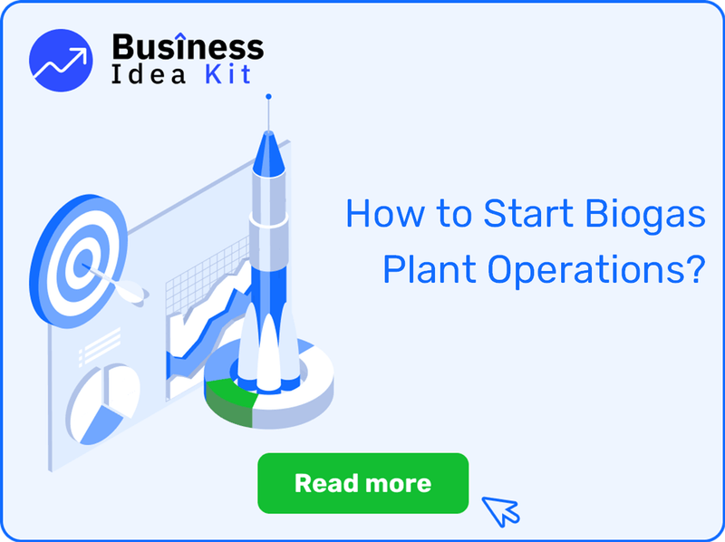 How to Start Biogas Plant Operations Successfully?