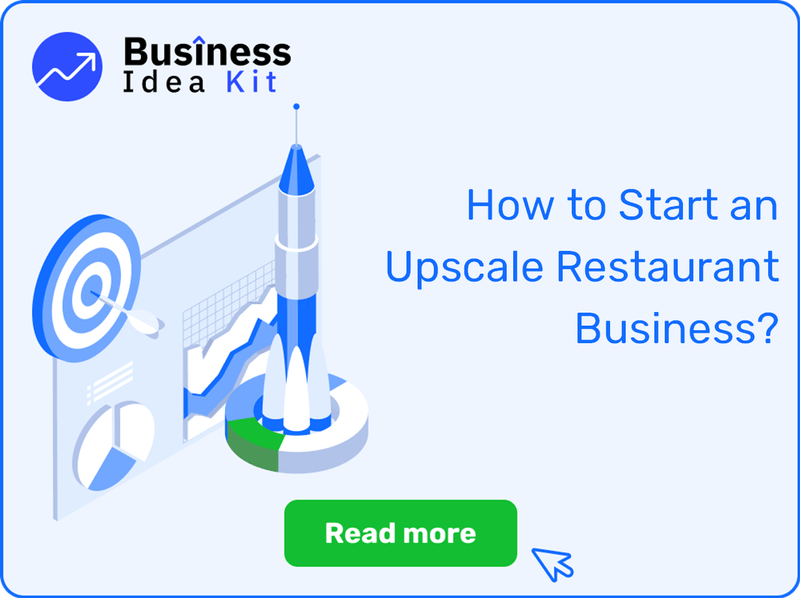 How to Successfully Start an Upscale Restaurant Business?