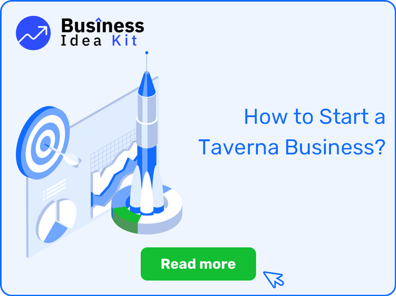 How to Successfully Start a Taverna Business?
