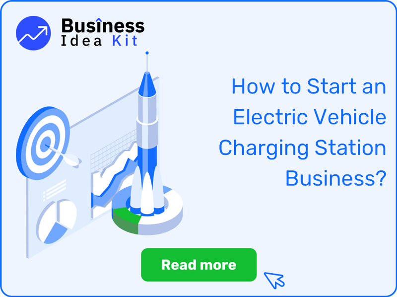 How to Start an Electric Vehicle Charging Station Business Successfully?