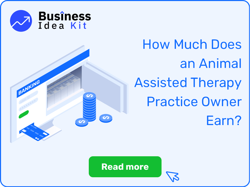 How Much Does an Animal Assisted Therapy Practice Owner Earn?