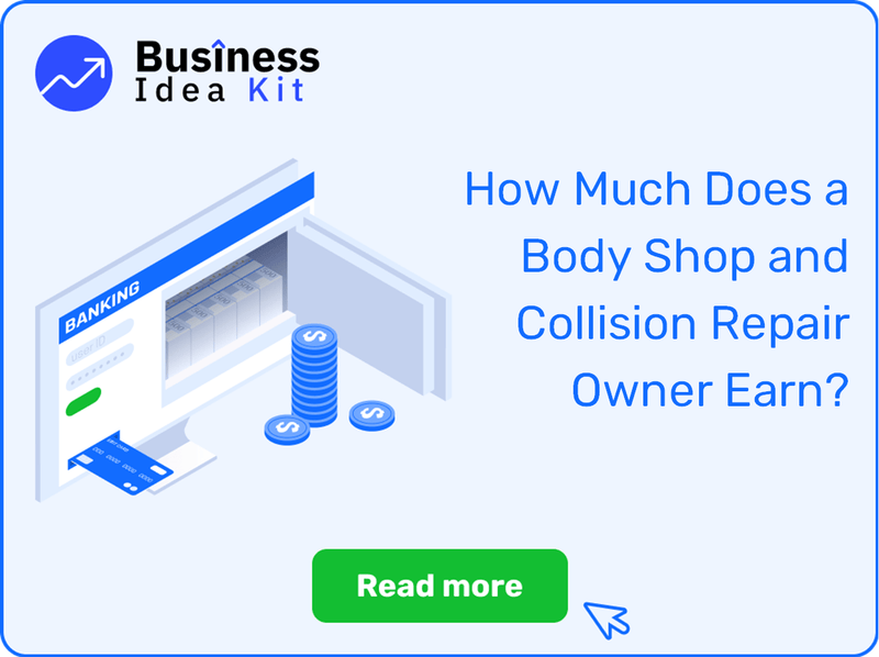 How Much Does a Body Shop and Collision Repair Owner Earn?