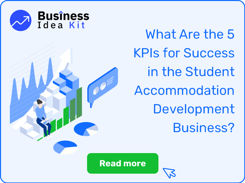 What Are the 5 Key Performance Indicators and Metrics for Success in the Student Accommodation Development Business?