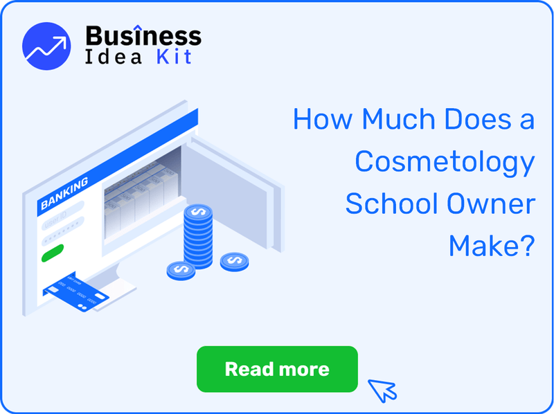 How Much Does a Cosmetology School Owner Make?