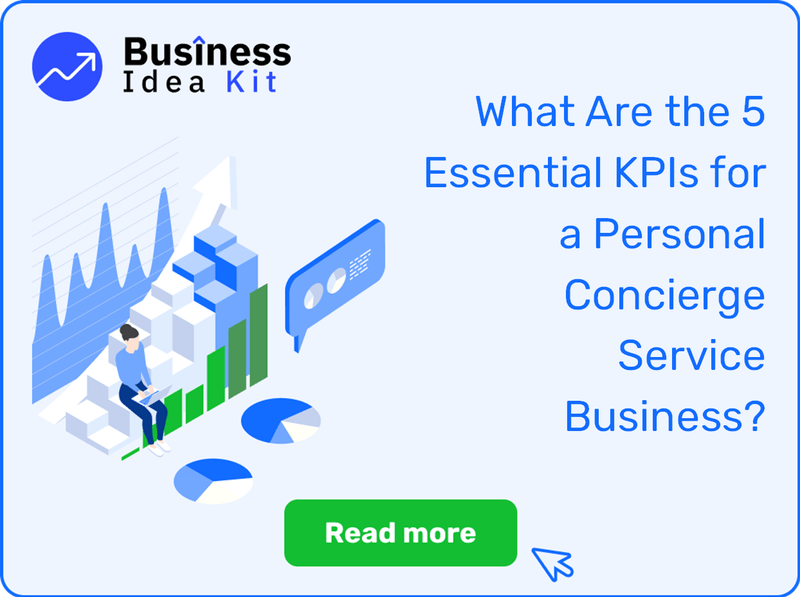 What Are the 5 Essential Key Performance Indicators for a Personal Concierge Service Business?