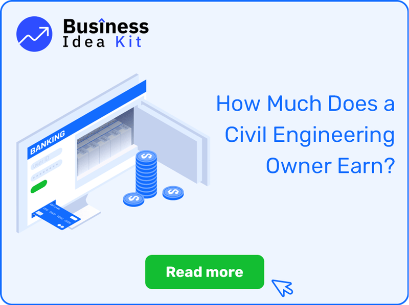 How Much Does a Civil Engineering Owner Earn?