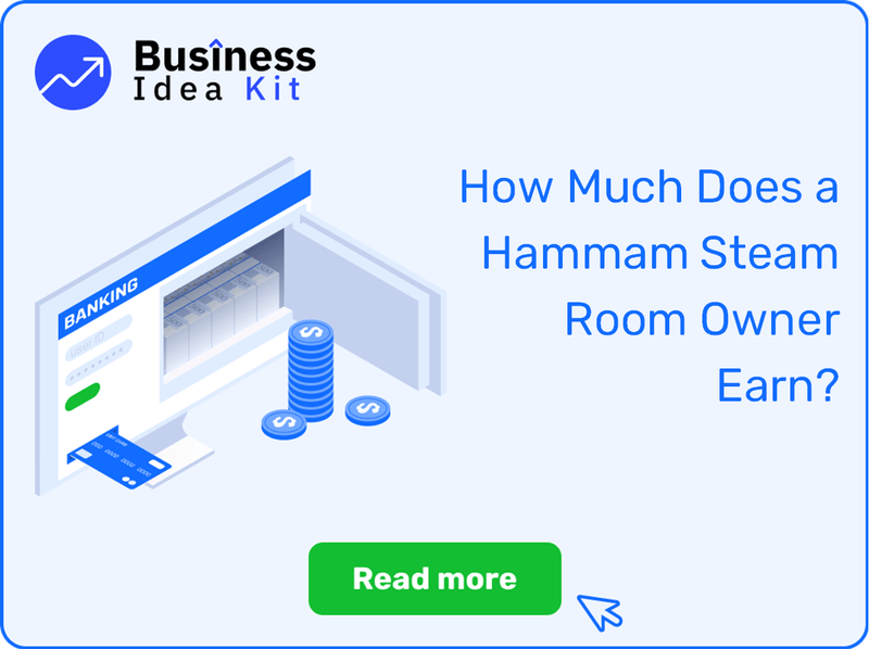 How Much Does a Hammam Steam Room Owner Earn?