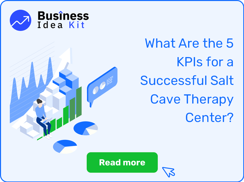 What Are the 5 Key Performance Indicators and Metrics for a Successful Salt Cave Therapy Center?