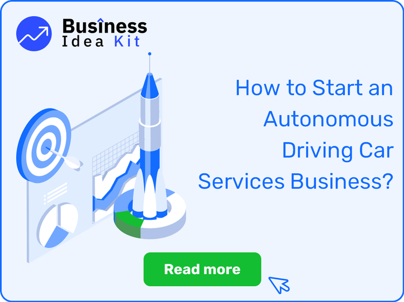 How to Start an Autonomous Driving Car Services Business?