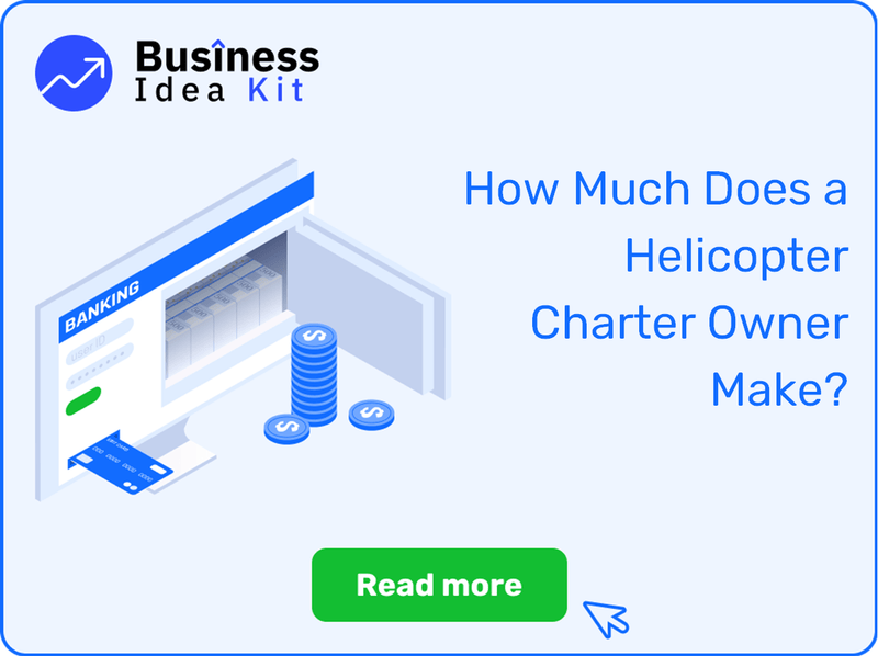 How Much Does a Helicopter Charter Owner Make?