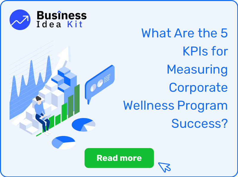 What Are the 5 Key Performance Indicators for Measuring Corporate Wellness Program Success?