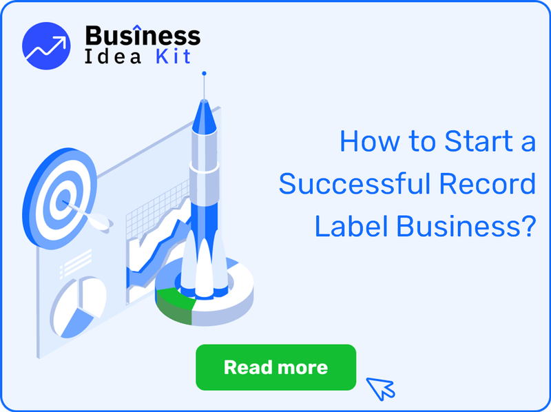 How to Start a Successful Record Label Business?