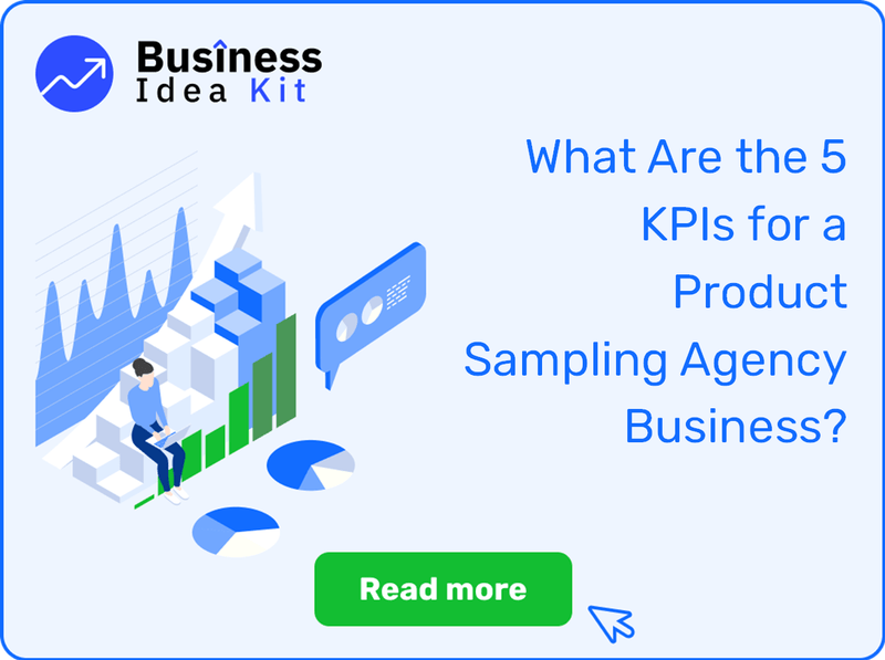 What Are the 5 Key Performance Indicators for a Product Sampling Agency Business?
