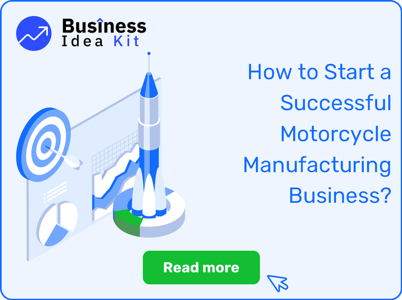 How to Start a Successful Motorcycle Manufacturing Business?