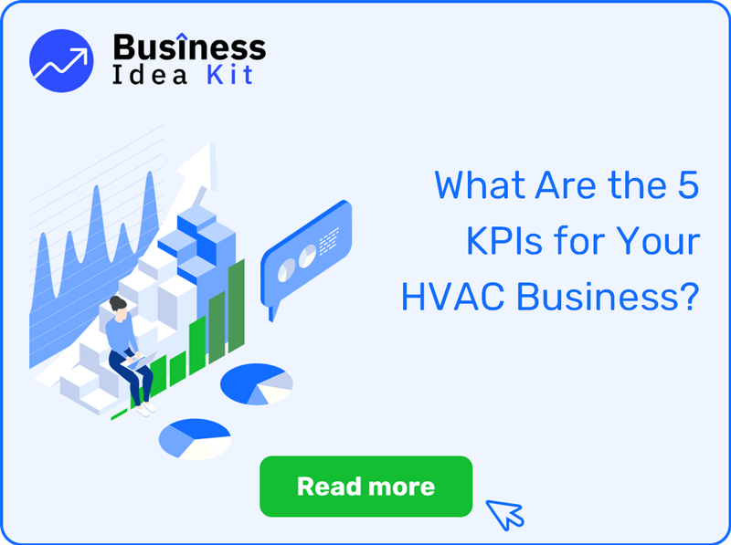 What Are the 5 Key Performance Indicators and Metrics for Your HVAC Business?
