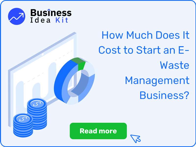 How Much Does It Cost to Start an E-Waste Management Business?