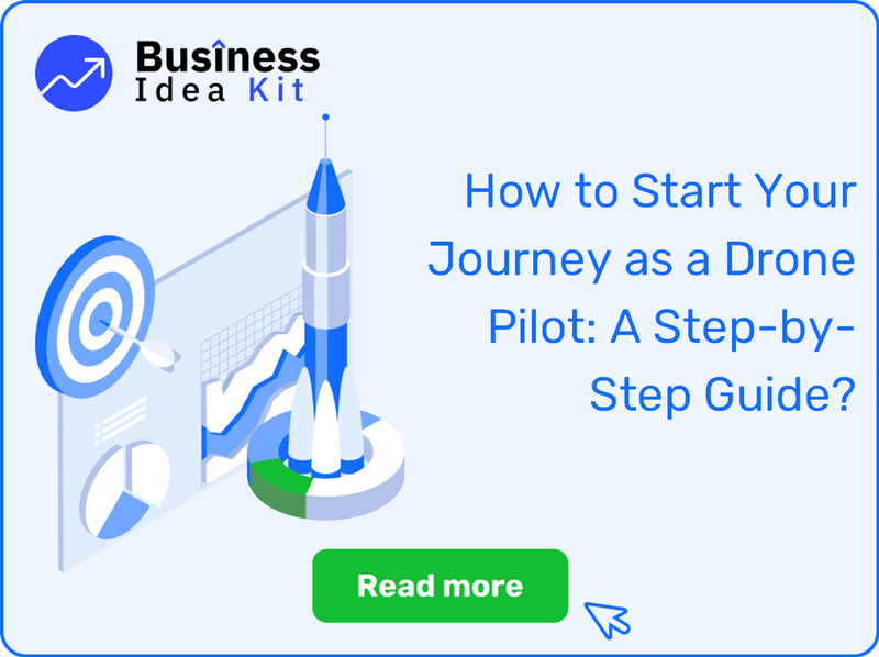 How to Start Your Journey as a Drone Pilot: A Step-by-Step Guide?