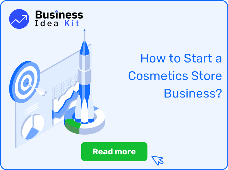 How to Successfully Start a Cosmetics Store Business?