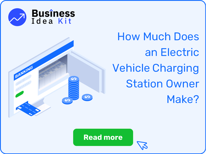 How Much Does an Electric Vehicle Charging Station Owner Make?