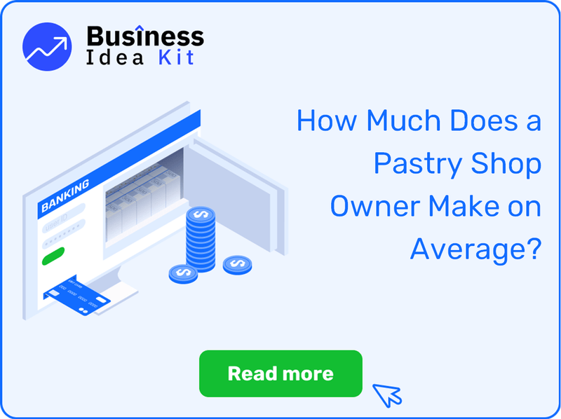 How Much Does a Pastry Shop Owner Make on Average?