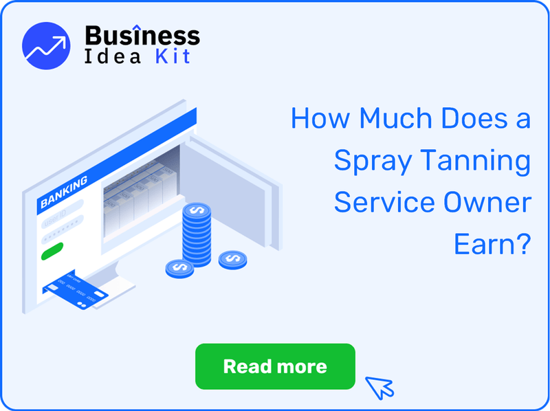How Much Does a Spray Tanning Service Owner Earn?
