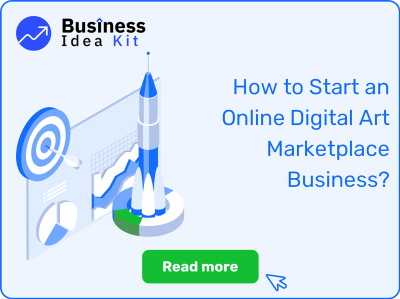How to Start an Online Digital Art Marketplace Business Successfully?
