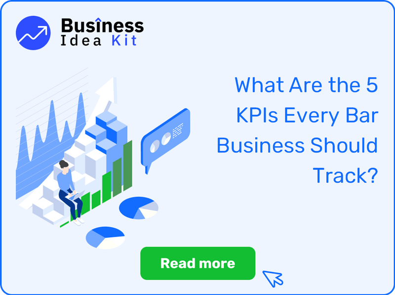 What Are the 5 Key Performance Indicators and Metrics Every Bar Business Should Track?