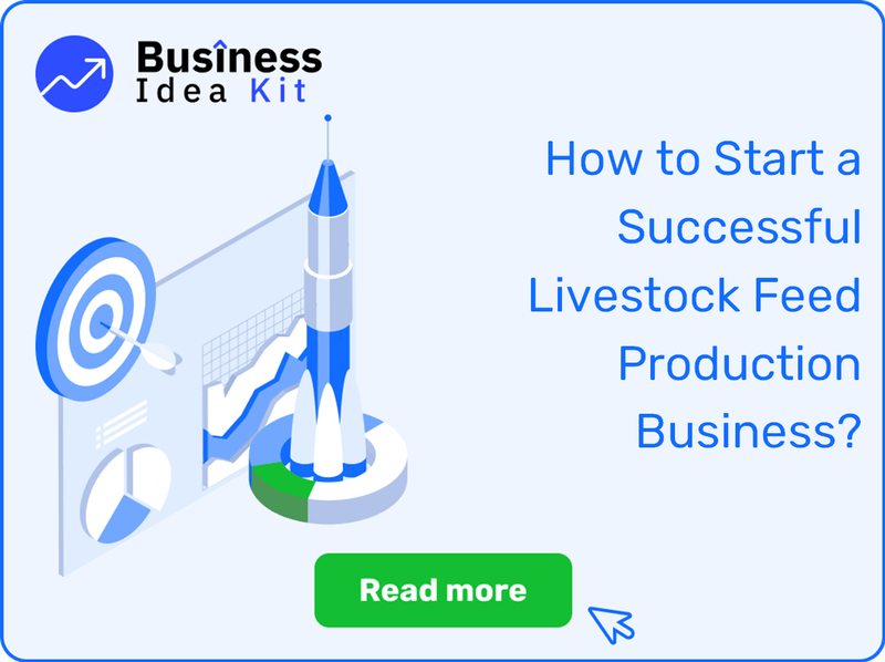 How to Start a Successful Livestock Feed Production Business?
