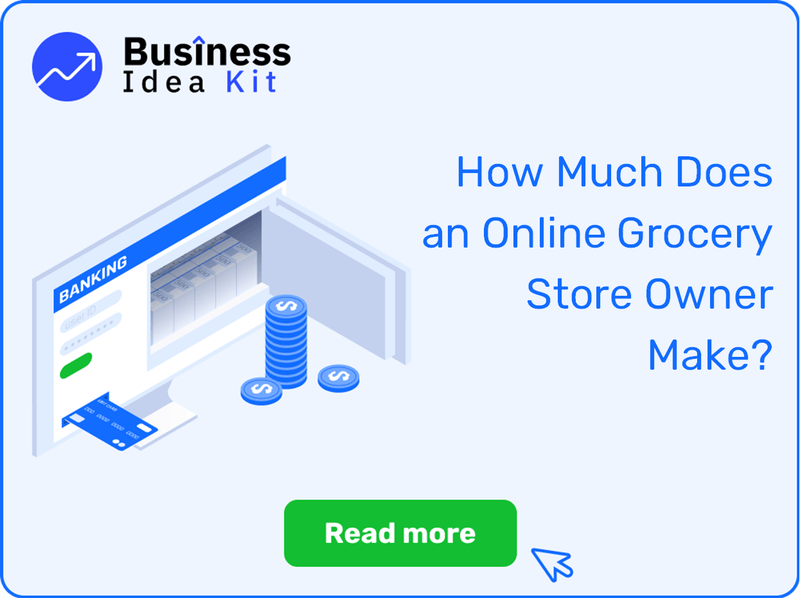 How Much Does an Online Grocery Store Owner Make?