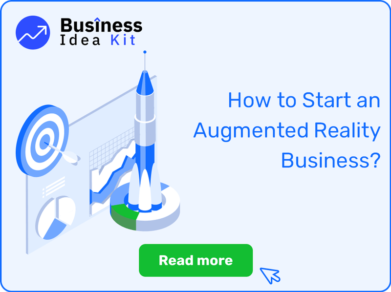 How to Start an Augmented Reality Business Successfully?