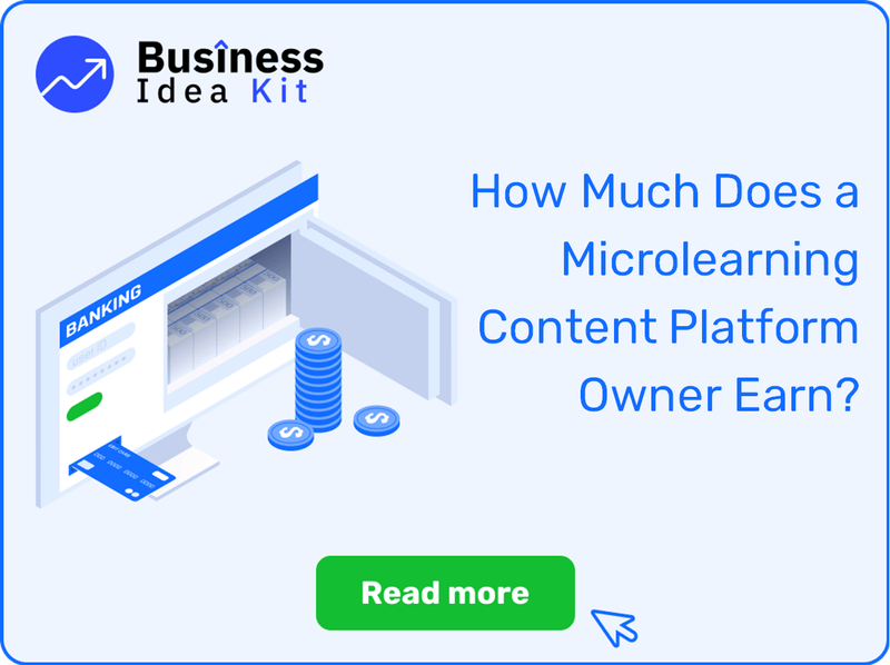 How Much Does a Microlearning Content Platform Owner Earn?