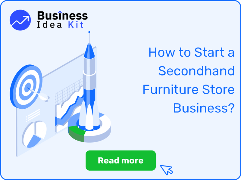 How to Successfully Start a Secondhand Furniture Store Business?