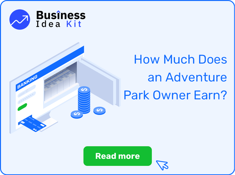 How Much Does an Adventure Park Owner Earn?