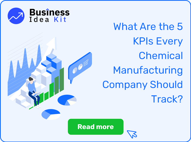 What Are the 5 Key Performance Indicators Every Chemical Manufacturing Company Should Track?