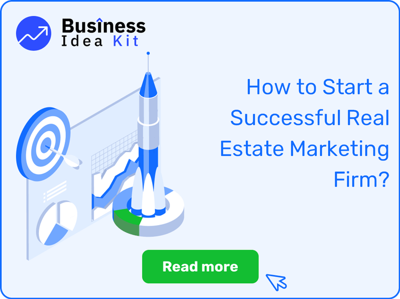 How to Start a Successful Real Estate Marketing Firm?