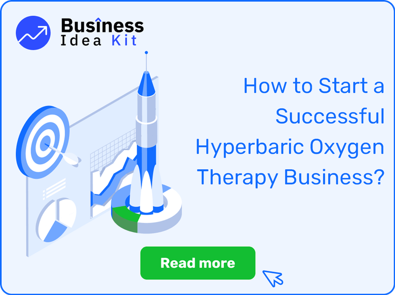 How to Start a Successful Hyperbaric Oxygen Therapy Business?
